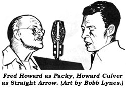 Fred Howard as Packy, Howard Colver as Straight Arrow. (Art by Bobb Lynes.)