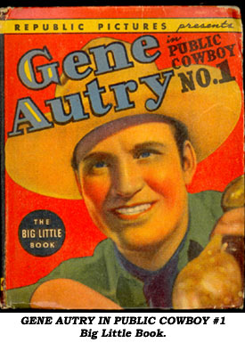 GENE AUTRY in Public Cowboy #1 Big Little Book cover.