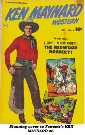 Stunning cover to Fawcett's KEN MAYNARD WESTERN #6 comic book.