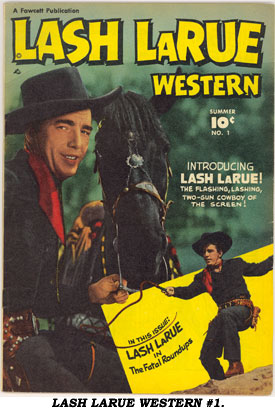 LASH LARUE WESTERN #1.