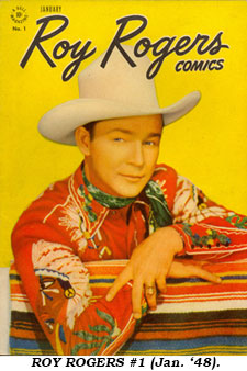 ROY ROGERS #1 (Jan. '48).