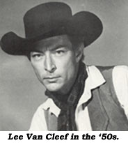 Lee Van Cleef in the '50s.