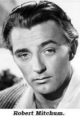 Robert Mitchum.