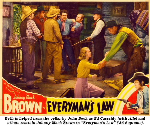 Beth is helped from the cellar by John Beck as Ed Cassidy (with rifle) and others restrain Johnny Mack Brown in "Everyman's Law" ('36 Supreme).