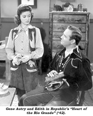 Gene Autry and Edith in Republic's "Heart of the Rio Grande" ('42).