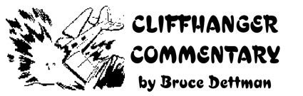 Cliffhanger Commentary by Bruce Dettman