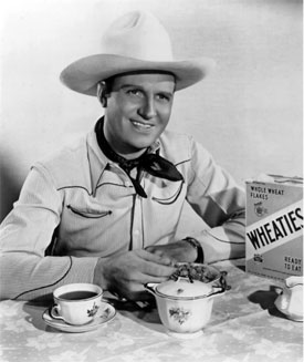 Like Roy, Gene Autry enjoyed his Wheaties also. (Thanx to Jerry Whittington.) 