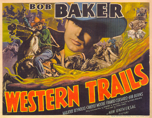 Title card for "Western Trails" starring Bob Baker.