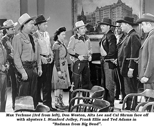 Max Terhune (3rd from left), Don Weston, Alta Lee and Cal Shrum face off with shysters I. Standford Jolley, Frank Ellis and Ted Adams in "Badman from Big Bend".